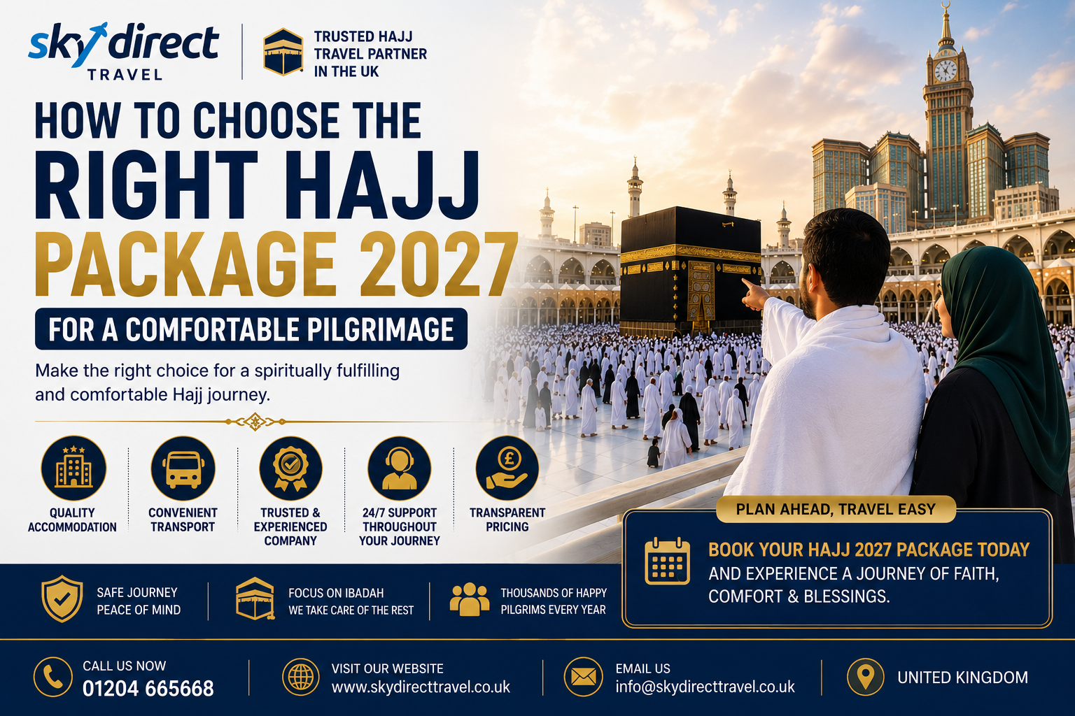 How to Choose the Right Hajj Package 2027 for a Comfortable Pilgrimage