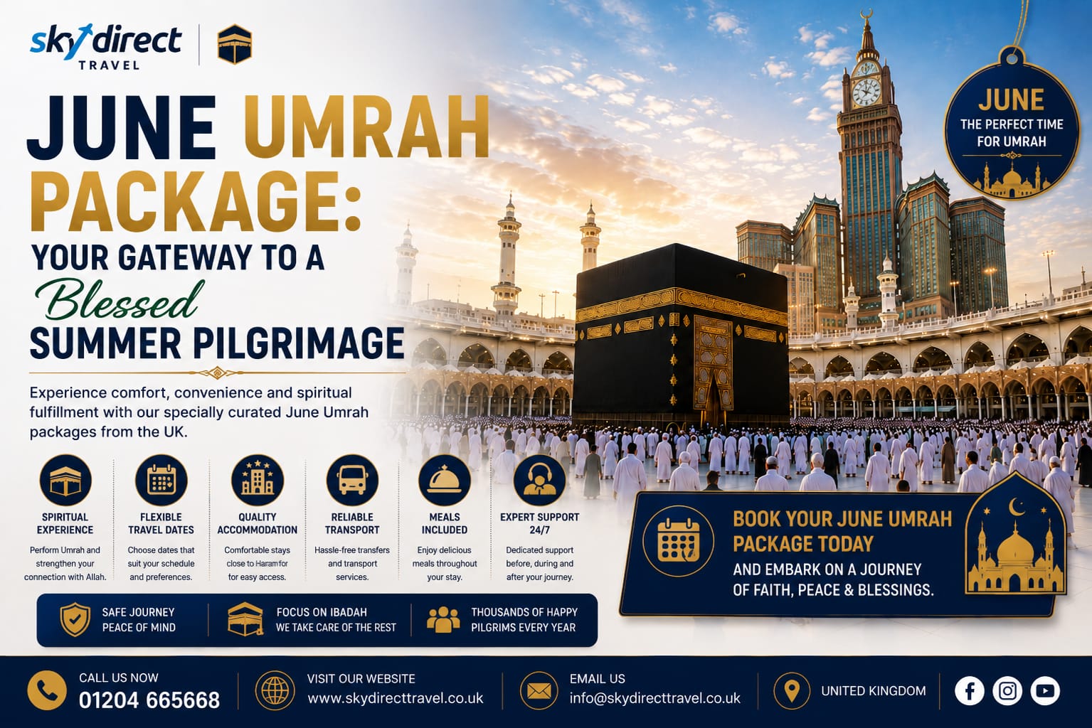 June Umrah Package: Your Gateway to a Blessed Summer Pilgrimage