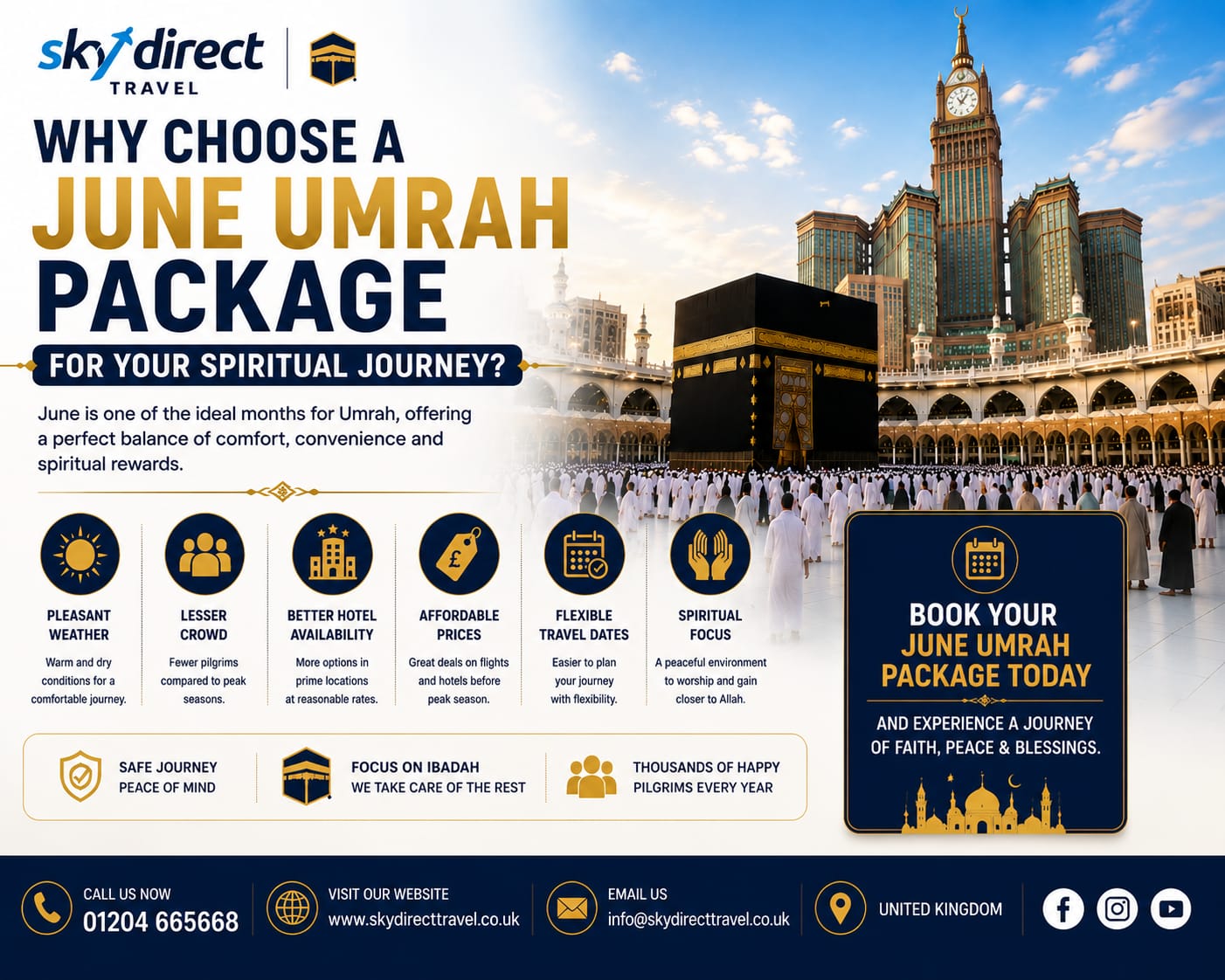 Why Choose a June Umrah Package for Your Spiritual Journey?