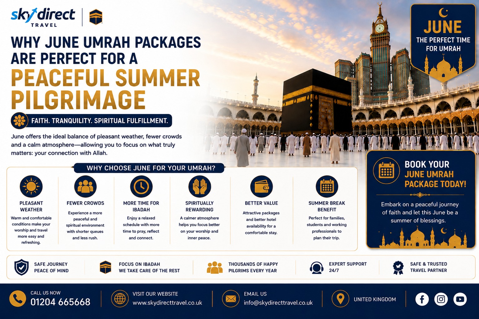 Why June Umrah Packages Are Perfect for a Peaceful Summer Pilgrimage
